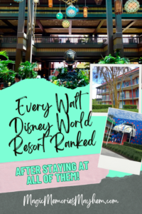 Best Disney World Resorts Ranked: Complete Walt Disney World Resort Guide